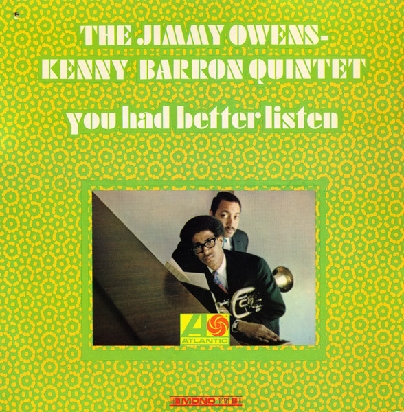 The Jimmy Owens - Kenny Barron Quintet — You Had Better Listen