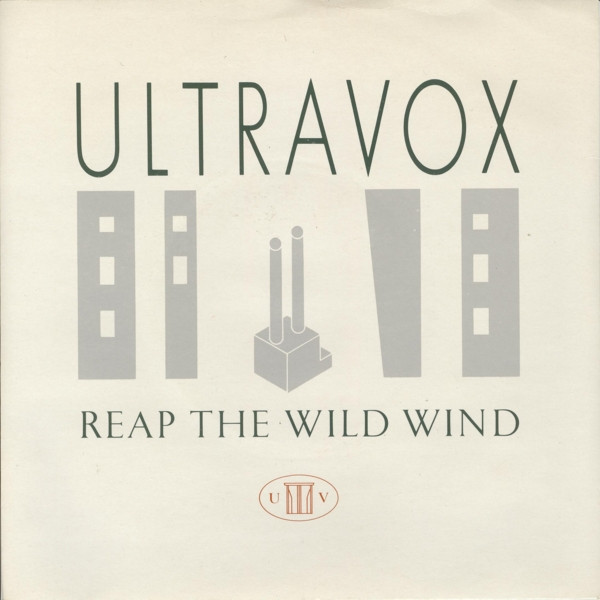 Ultravox — Reap The Wild Wind