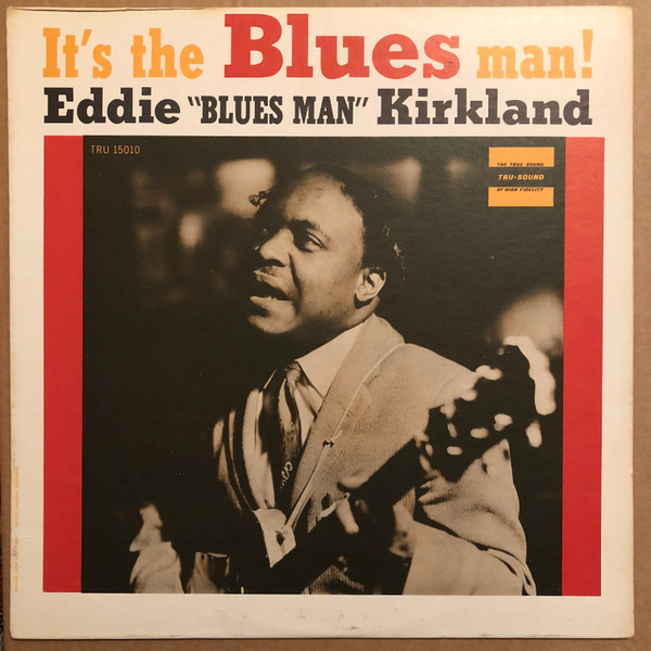 Eddie Kirkland — The Way It Was