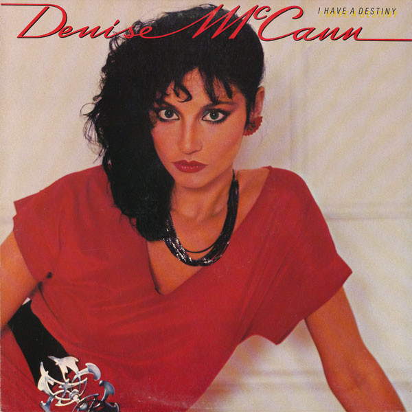 Denise McCann — I Have A Destiny