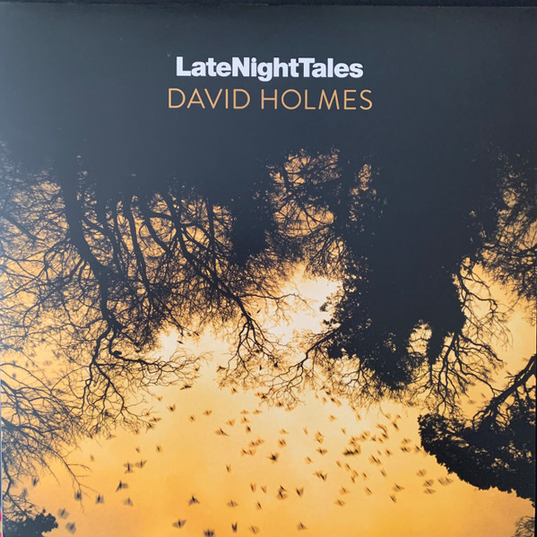 DAVID HOLMES — LATE NIGHT TALES
