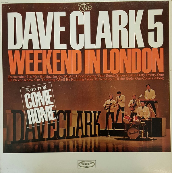 The Dave Clark Five — Weekend In London
