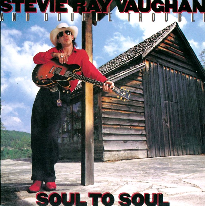 Vaughan Stevie Ray & Double Trouble — Soul To Soul