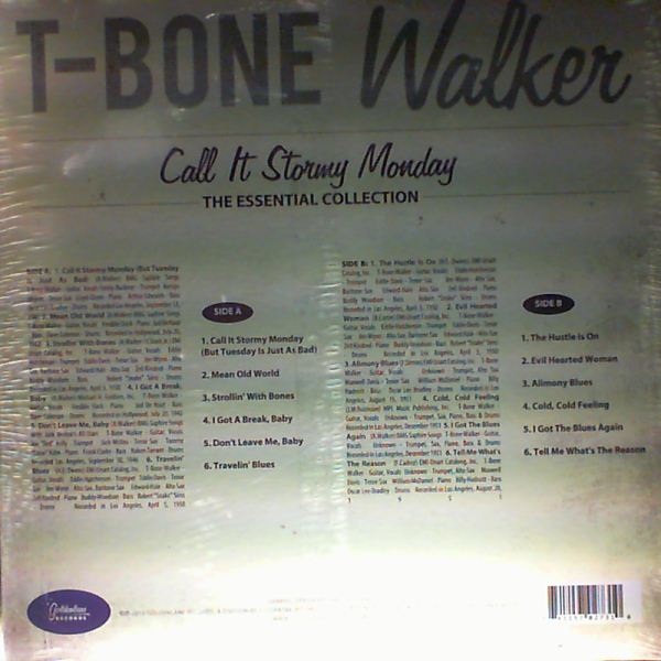 Walker T-Bone — Call It Stormy Monday: The Essential Collection