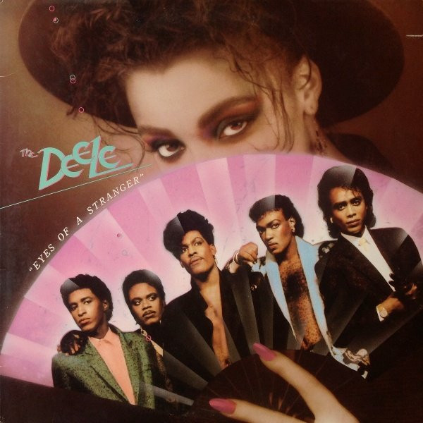 The Deele — Eyes Of A Stranger