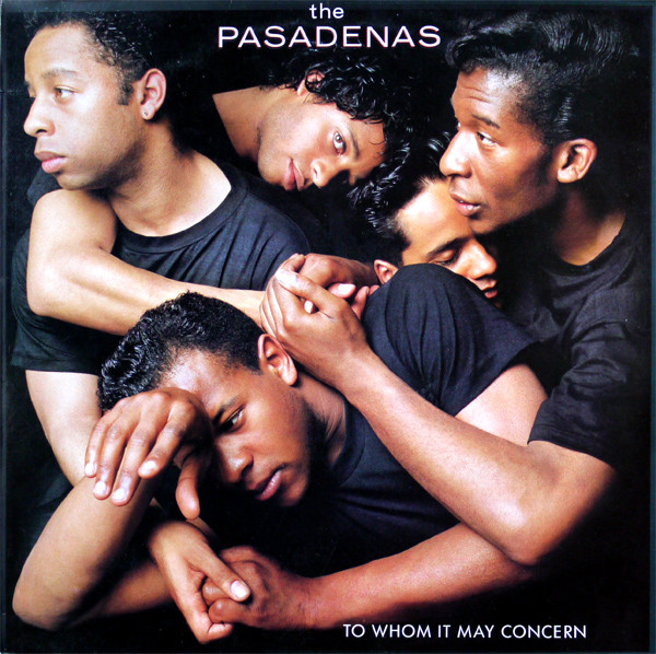 The Pasadenas — To Whom It May Concern