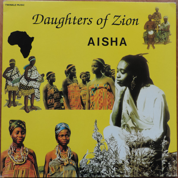 Aisha — Daughters Of Zion