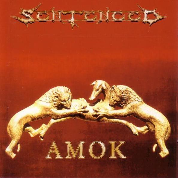 Sentenced — Amok