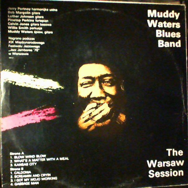 Waters Muddy Blues Band — Warsaw Session 2