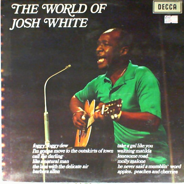 White Josh — The World Of Josh White