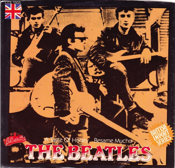 The Beatles — A Taste Of Honey