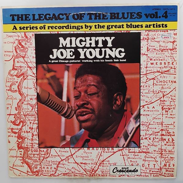 Young Mighty Joe — Legacy Of The Blues Vol. 4