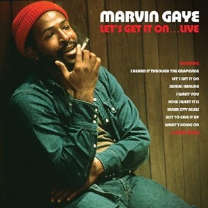 Marvin Gaye — Let's Get It On: Live