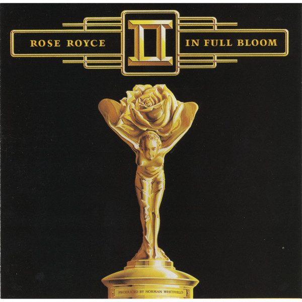 Rose Royce — In Full Bloom