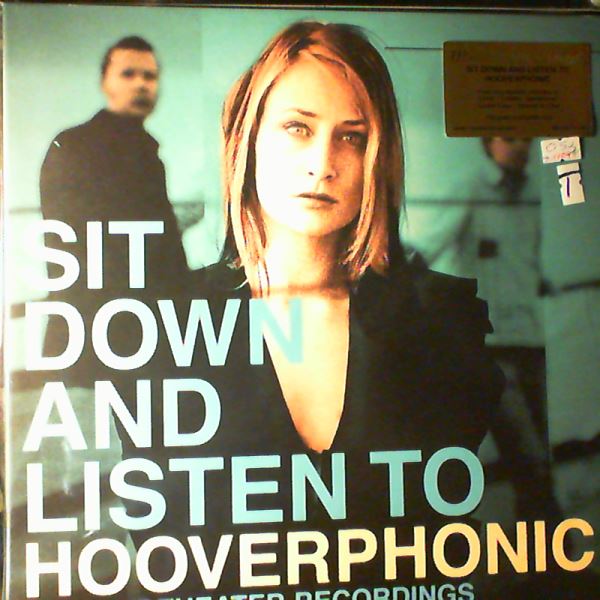 Hooverphonic — Sit Down And Listen To