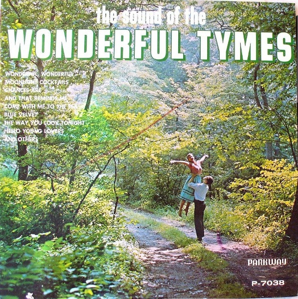 The Tymes — The Sound Of The Wonderful Tymes