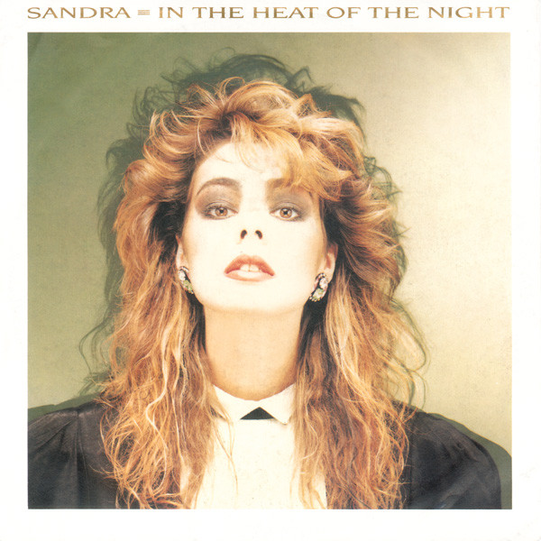 SANDRA — IN THE HEAT OF THE NIGHT (VG/VG 7``)