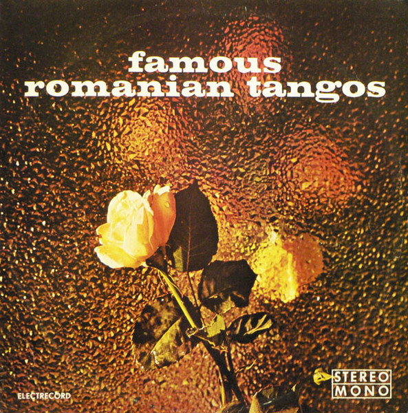 Orchestra Electrecord — Famous Romanian Tangos