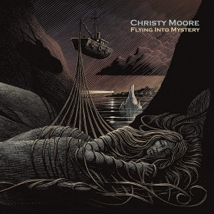 Christy Moore — Flying Into Mystery