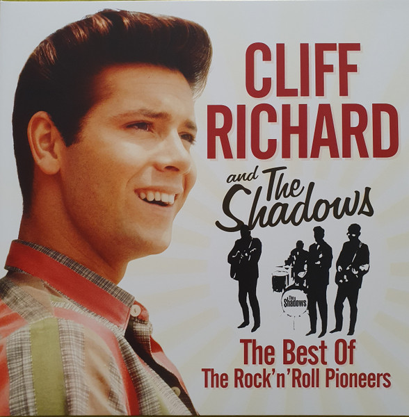 Cliff Richard & The Shadows — The Best Of The Rock'n'Roll Pioneers