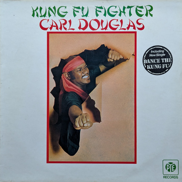 Carl Douglas — Kung Fu Fighter