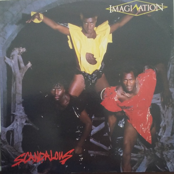 Imagination — Scandalous
