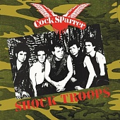 COCK SPARRER — Shock Troops