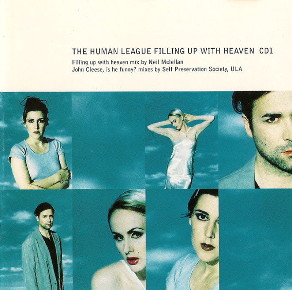 The Human League — Filling Up With Heaven