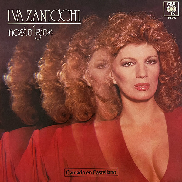 Iva Zanicchi — Nostalgias - Cantado En Castellano