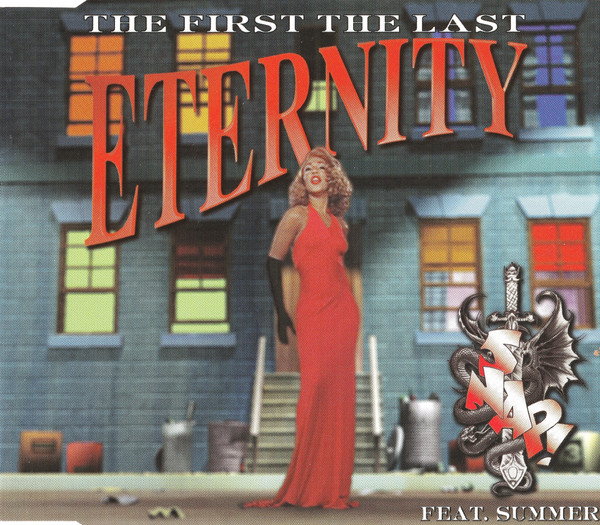 Snap! — The First The Last Eternity (Till The End)
