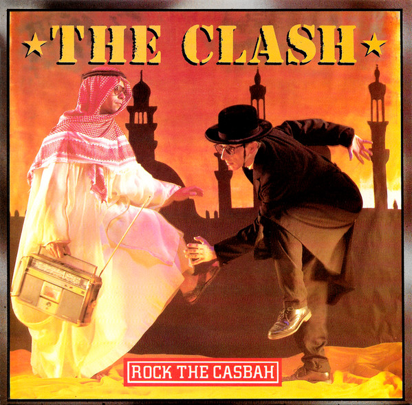 The Clash — Rock The Casbah