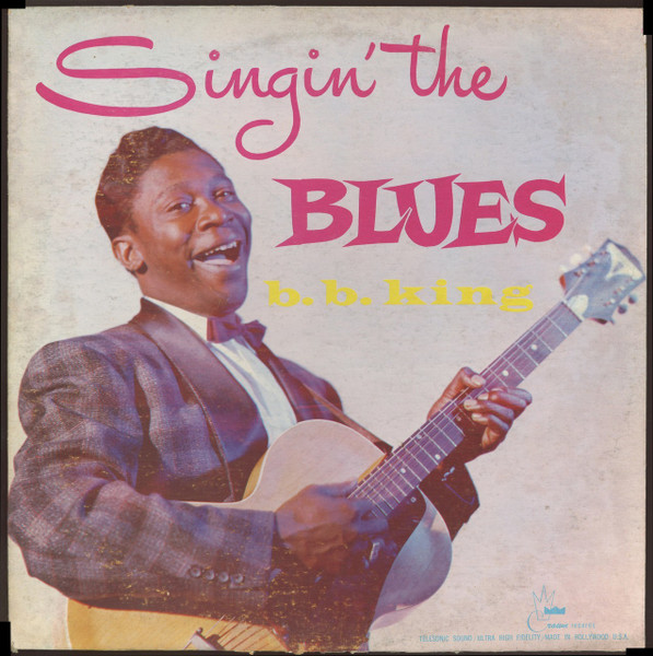 B.B. King — The Best Of B.B King
