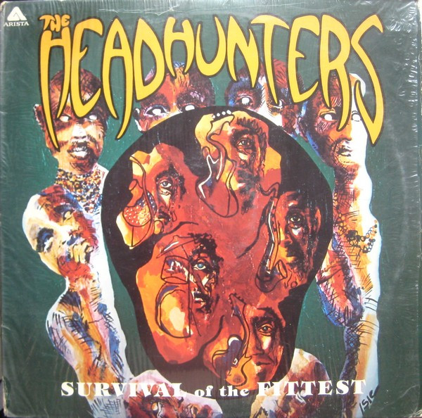 The Headhunters — Survival Of The Fittest