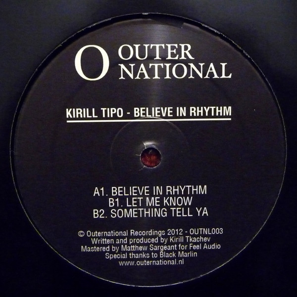 Kirill Tipo — Believe In Rhythm
