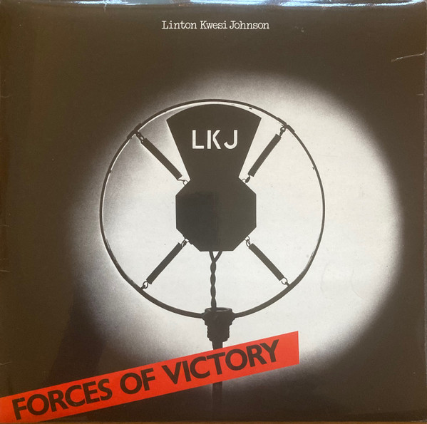 Linton Kwesi Johnson — Forces Of Victory