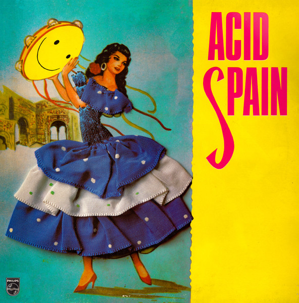 Acid Spain — Acid Spain