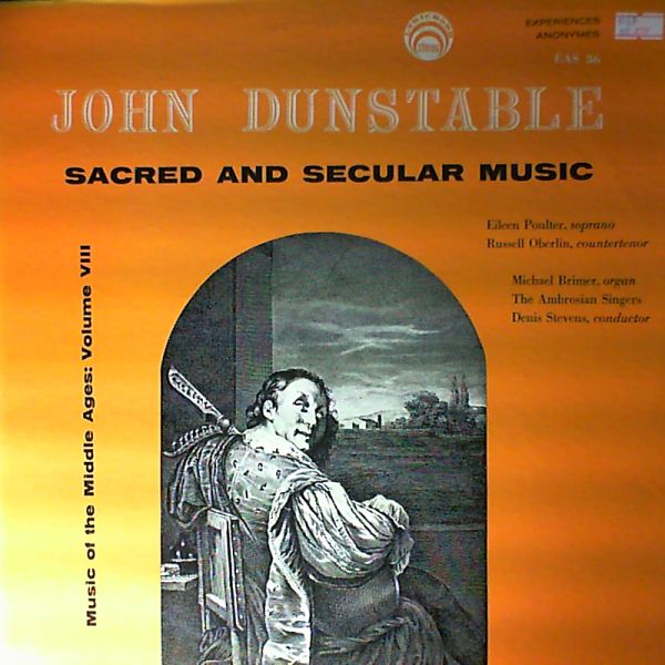 Ambrosian-Singers (cond. Stevens D.) — Dunstable John - Music of the Middle Ages: Volume 8. Sacred And Secular Music