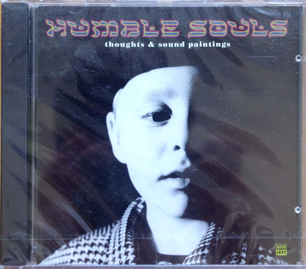 Humble Souls — Thoughts & Sound Paintings