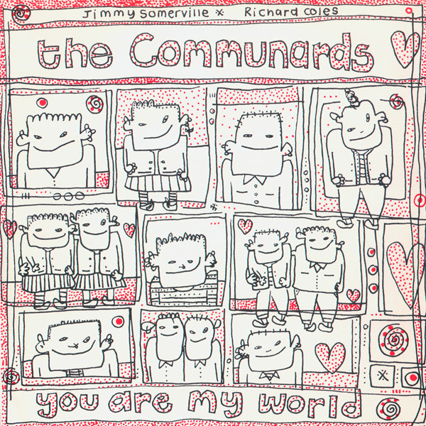 The Communards — You Are My World