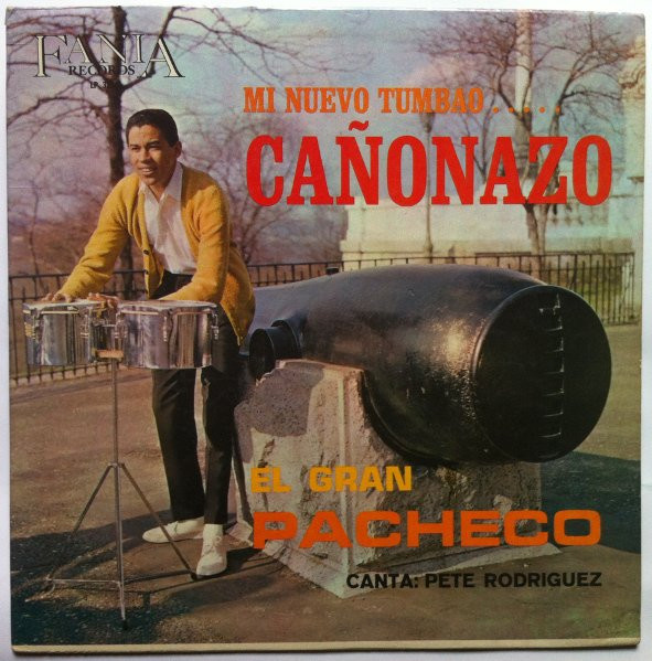 Johnny Pacheco — Mi Nuevo Tumbao...Canonazo