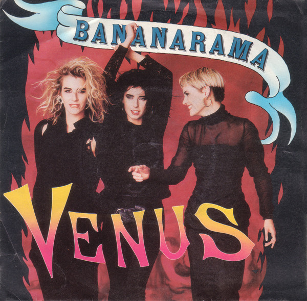 Bananarama — Venus (The Fire & Brimstone Mix)