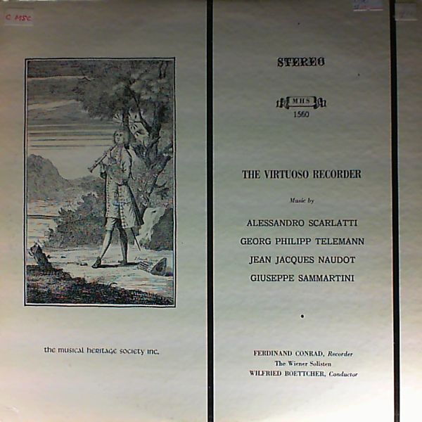 Boettcher Wilfried — Virtuoso Recorder. Scarlatti A. Telemann G. Naudot J. Sammartini G.
