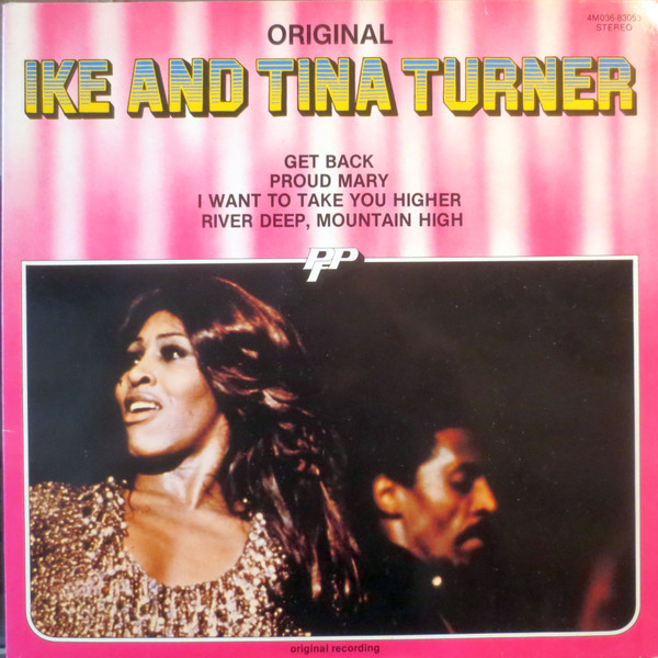 Ike & Tina Turner — Original Ike And Tina Turner