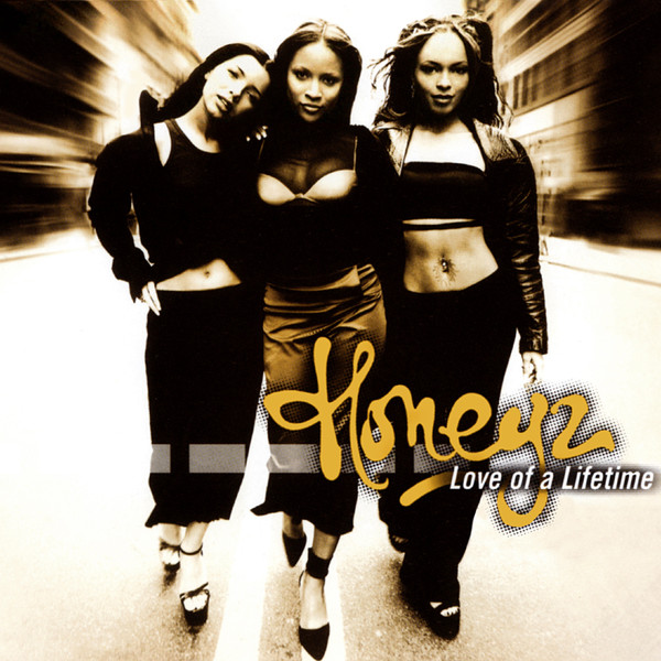 Honeyz — Love Of A Lifetime