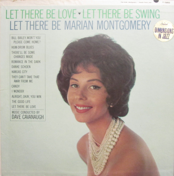 Marian Montgomery — Let There Be Love, Let There Be Swing, Let There Be