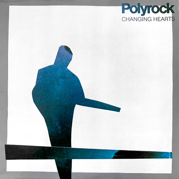 Polyrock — Changing Hearts