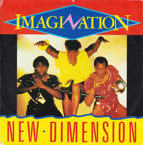Imagination — New Dimension (Electro Mix)