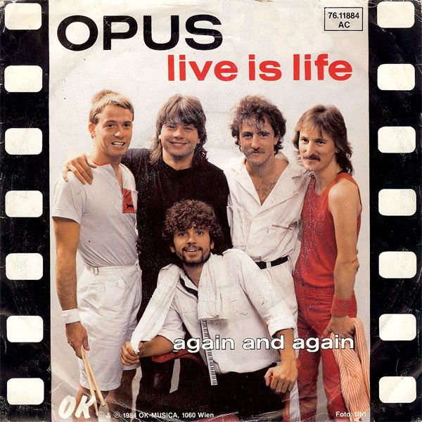 Opus — Live Is Life