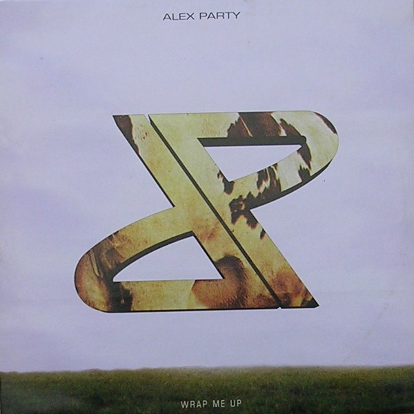 Alex Party — Wrap Me Up