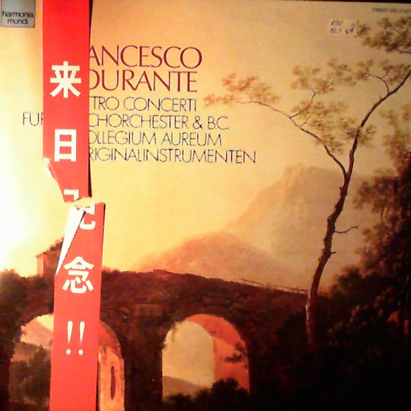 Collegium Aureum — Durante F. - Quatro Concerti fur Streichorchester & B.C.